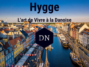 Le “Hygge” L’art de Vivre à la danoise